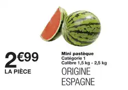 Monoprix Mini pastèque offre