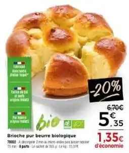 Thiriet Brioche pur beurre biologique offre