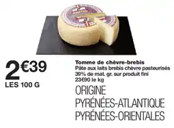 Monoprix ORITIK Tomme de chèvre-brebis offre