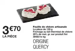 Monoprix Feuille de chèvre artisanale offre
