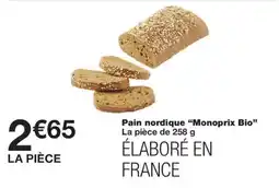 Monoprix Monoprix Bio Pain nordique offre