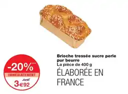 Monoprix Brioche tressée sucre perle pur beurre offre