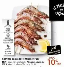 Thiriet Le Poisson de Marie Gambas sauvages entières crues offre