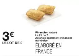 Monoprix Financier nature offre
