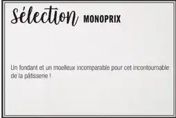 Monoprix MONOPRIX Sélection offre