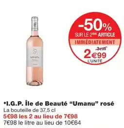 Monoprix Umanu I.G.P. Île de Beauté rosé offre