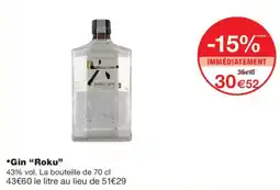 Monoprix Roku Gin offre