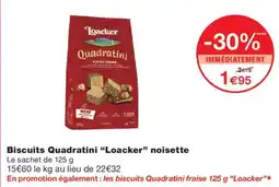 Monoprix Loacker Biscuits Quadratini noisette offre