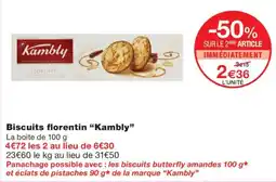 Monoprix Kambly Biscuits florentin offre