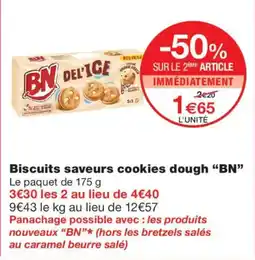 Monoprix BN Biscuits saveurs cookies dough offre