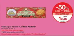 Monoprix La Mère Poulard Sablés pur beurre offre