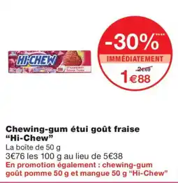 Monoprix Hi-Chew chewing-gum etui gout fraise offre