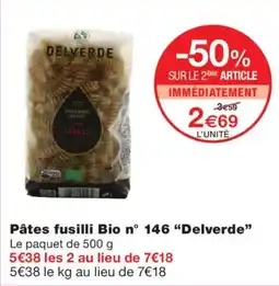 Monoprix Delverde Pâtes fusilli Bio offre