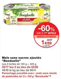 Monoprix Bonduelle Maïs sans sucres ajoutés offre