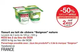 Monoprix Soignon yaourt au lait de chèvre nature offre