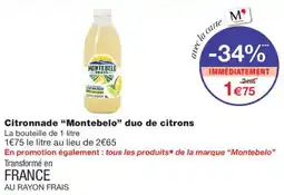 Monoprix Montebelo Citronnade offre