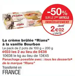 Monoprix Rians La crème brûlée offre