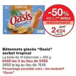 Monoprix Oasis Batonnets glaces sorbet tropical offre