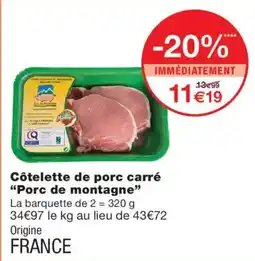 Monoprix Porc de montagne Côtelette de porc carré offre