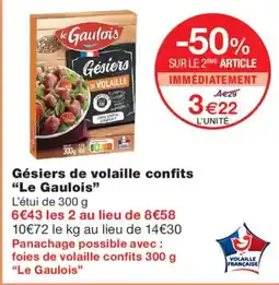Monoprix Le Gaulois Gésiers de volaille confits offre