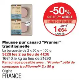 Monoprix PRUNIER Mousse pur canard offre