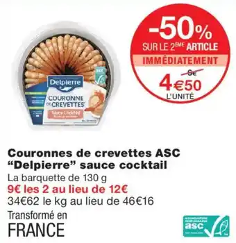 Monoprix Delpierre Couronnes de crevettes offre