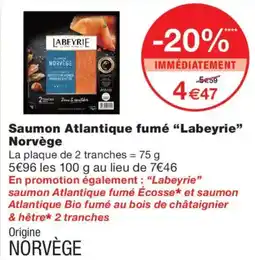 Monoprix Labeyrie Saumon Atlantique fumé Norvege offre