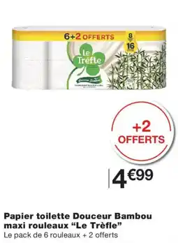 Monoprix Le Trèfle Papier toilette Douceur Bambou offre