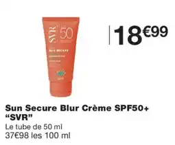 Monoprix SVR Sun Secure Blur Crème SPF50+ offre