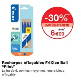Monoprix Pilot Recharges effaçables FriXion Ball offre