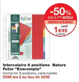 Monoprix Exacompta Intercalaires 6 positions Nature Futur offre