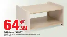 Bazarland Table basse "ROUNDY" offre