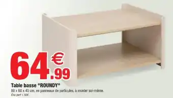 Bazarland Table basse "ROUNDY" offre