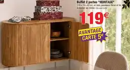 Bazarland Heritage buffet 2 portes offre