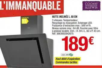 Brico Dépôt Cooke and lewis hotte inclinée l. 60 cm offre