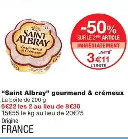 Monoprix SAINT ALBRAY gourmand & crémeux offre