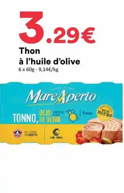 Hmarket Mare aperto thon à l’huile d’olive offre