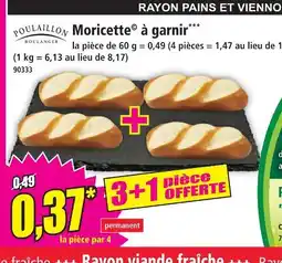 Norma Poulaillon moricette à garnir offre