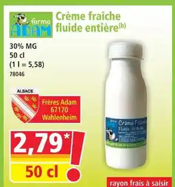 Norma Ferme adam crème fraîche fluide entière offre