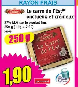 Norma Chaignet le carré de l’est onctueux et crémeux offre