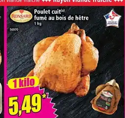 Norma Ronsard poulet cuit fumé au bois de hêtre offre