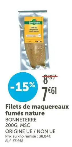 L'Eau Vive BONNETERRE Filets de maquereaux fumés nature offre