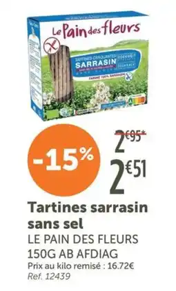 L'Eau Vive Le Pain des fleurs Tartines sarrasin sans sel offre