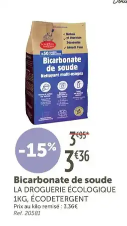 L'Eau Vive LA DROGUERIE ÉCOLOGIQUE Bicarbonate de soude offre