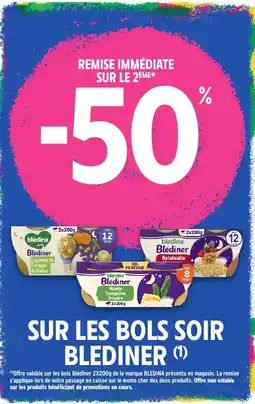 Intermarché Hyper Blediner sur les bols soir offre