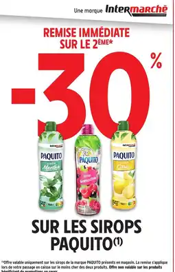 Intermarché Hyper Paquito Sur les sirops offre