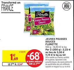 Intermarché Hyper Florette Jeunes Pousse Douces offre