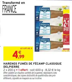Intermarché Hyper Delipierre Harengs fumés de Fécamp offre