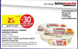 Intermarché Hyper RANOU Piémontaise au jambon offre
