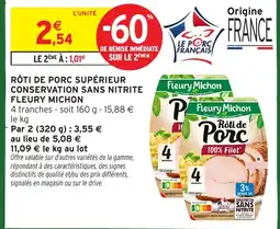 Intermarché Hyper Fleury Michon Rôti de Porc offre